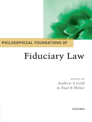 cover image of Philosophical Foundations of Fiduciary Law